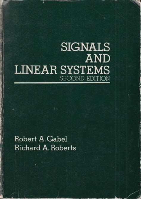 Signals And Linear Systems Gabel Solution