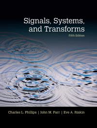 Signals Systems And Transforms 5th Edition Solutions