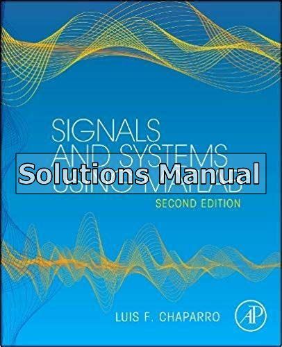 Download Signals And Systems Using Matlab Chaparro Solution Manual 