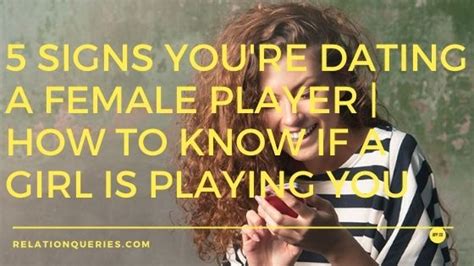 signs youre dating a player lesbian