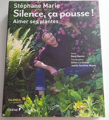 silence a a pousse aimer ses plantes