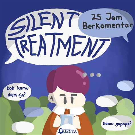 silent treatment artinya