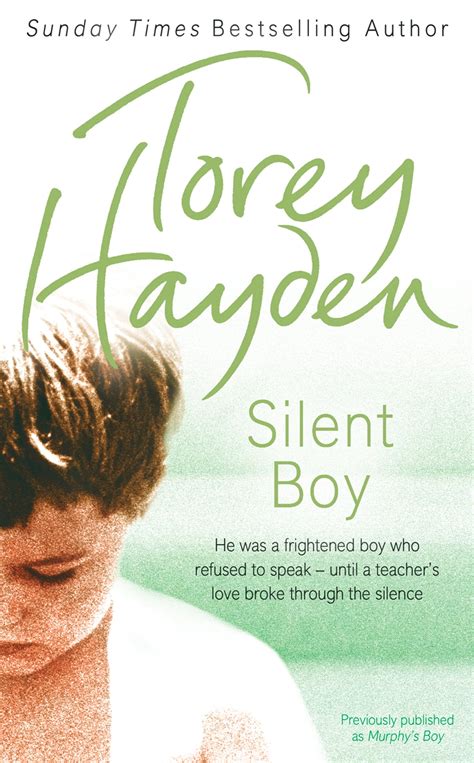 Read Silent Boy He Was A Frightened Boy Who Refused To Speak Until A Teachers Love Broke Through The Silence 