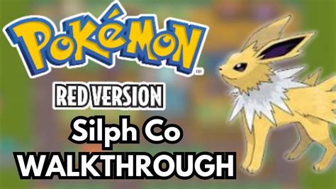 Silph Co Walkthrough Red