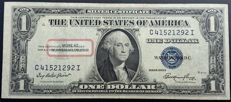 Silver Certificate Dollar Bill 1935 E Blue Seal Worth