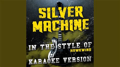 silver machine hawkwind karaoke s