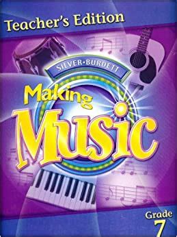 Download Silver Burdett Making Music Grade 7 Teachers Edition 