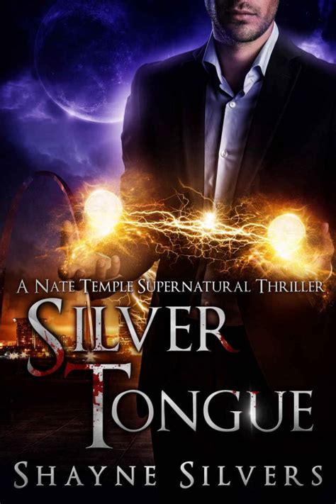 Download Silver Tongue A Nate Temple Supernatural Thriller Book 4 The Temple Chronicles 