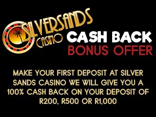 silversands casino cash back