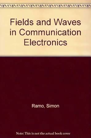 Simon Ramo Fields And Waves Solution Manual