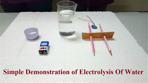 Simple Demonstration Of Electrolysis Of Water See Updated Electrolysis Science Experiment - Electrolysis Science Experiment