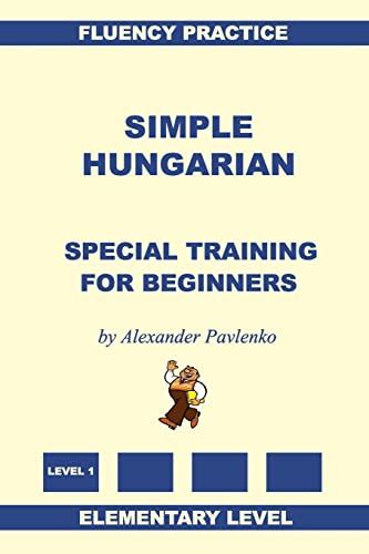 simple hungarian special training for beginners