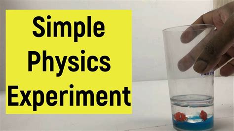 Simple Physics Experiments For High School
