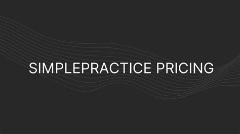 Simple Practice Pricing