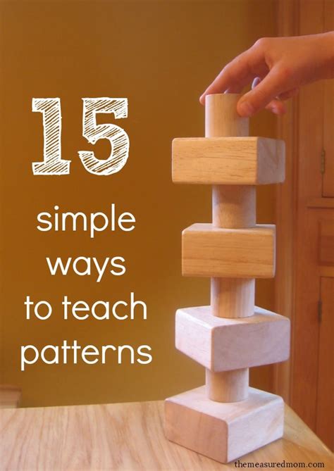 Simple Ways To Teach Patterns To Preschoolers The Pattern Learning For Kindergarten - Pattern Learning For Kindergarten
