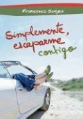 Simplemente Escaparme Contigo