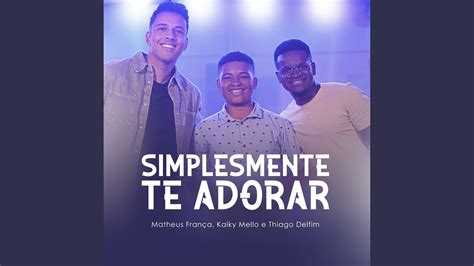 Simplesmente Te Adorar