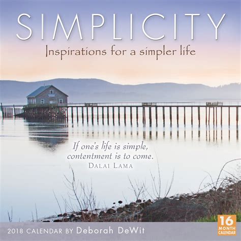 Simplicity Inspirations For A Simpler Life By Deborah Dewit 2018 Boxed Daily Calendar Cb0264