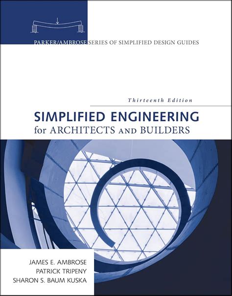 Simplified Engineering For Architects And Builders Skynn