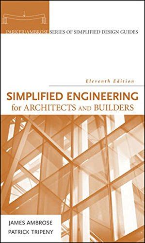 Read Simplified Engineering For Architects And Builders 11Th Edition Pdf Book Pdf 