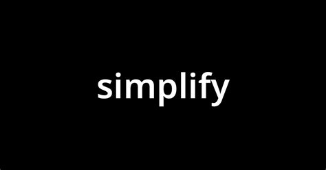 simplify 意味 - simplify 日本語の意味 - simplify とは