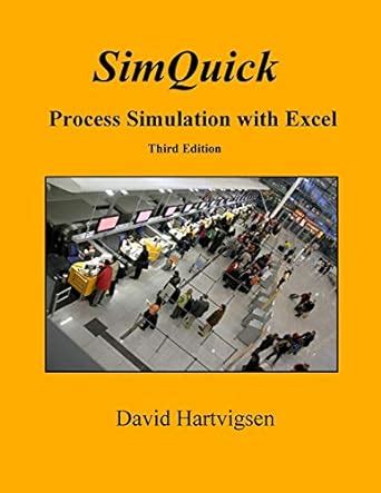 Full Download Simquick Process Simulation With Excel 3Rd Edition 
