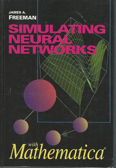 Simulating Neural Networks With Mathematica