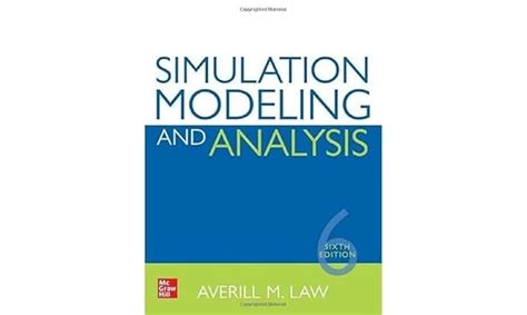 Simulation Modeling And Analysis Law Kelton