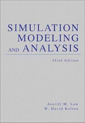 Full Download Simulation Modeling And Analysis Kelton 