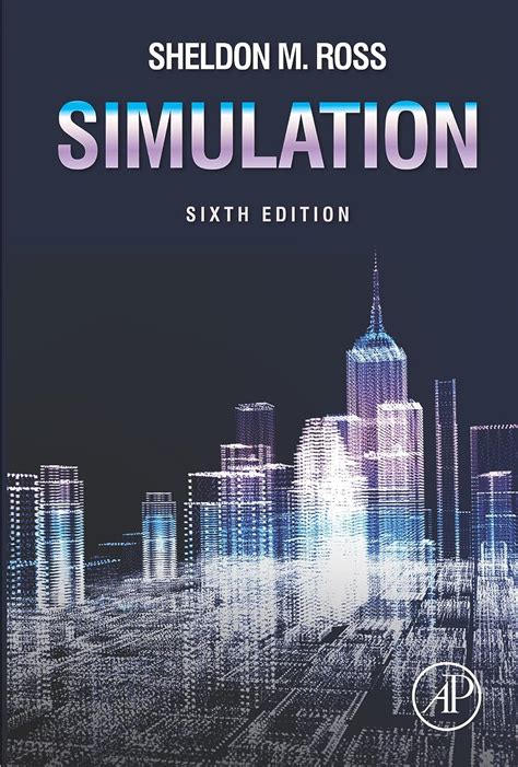 Read Online Simulation Sheldon Ross Solution 