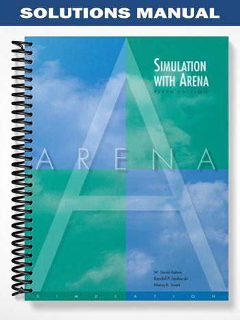 Read Online Simulation With Arena 5Th Edition Solutions Manual 