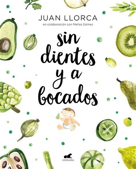 sin dientes y a bocados libro practico