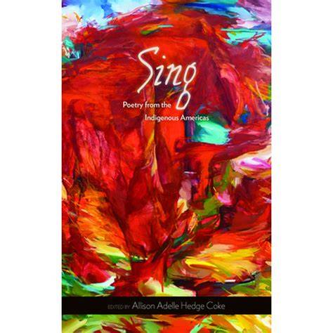 sing poetry from the indigenous americas sun track