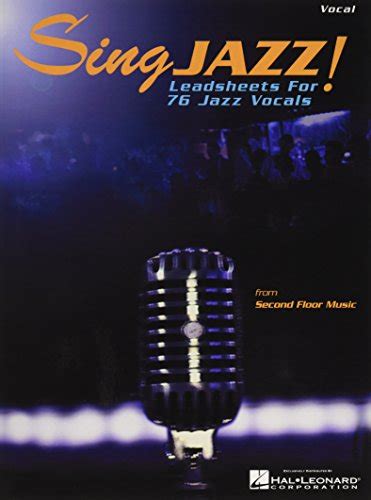 Read Sing Jazz Leadsheets For 76 Jazz Vocals 