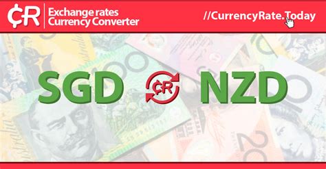 singapore to new zealand currency