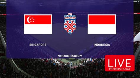 SINGAPURA VS INDONESIA：Timnas Putri Indonesia Melaju ke Final ASEAN Women's Cup