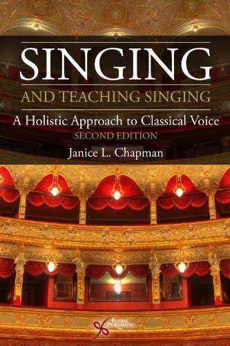 Singing And Teaching Singing 2nd Ed