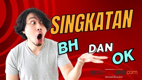 SINGKATAN BH - Populer Sering Diucapkan: BH, WC, OK, Tahu Kepanjangannya?