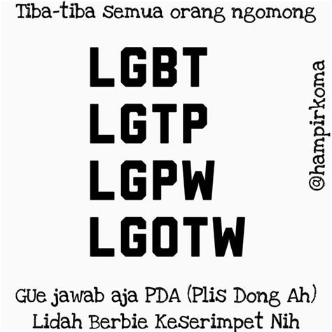 SINGKATAN LGBT - 12 singkatan lucu dan kocak LGBT, jangan diseriusin ya.