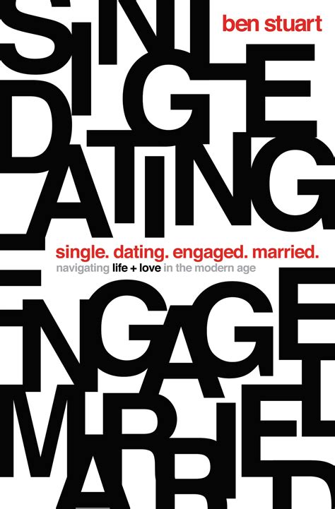 Single Dating Engaged Married Navigating Life And