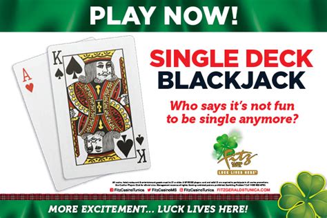single deck blackjack tunica deutschen Casino