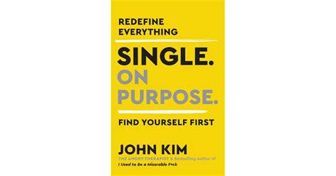 Single On Purpose John Kim