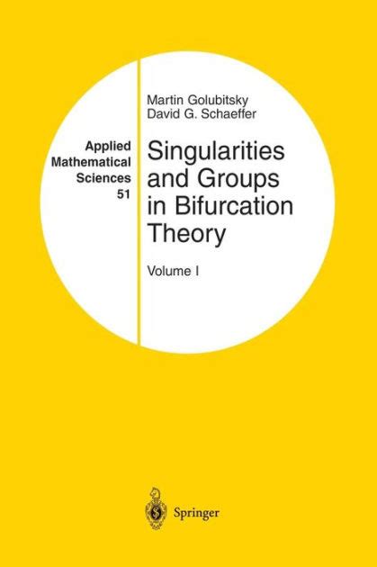 Read Singularities And Groups In Bifurcation Theory I 