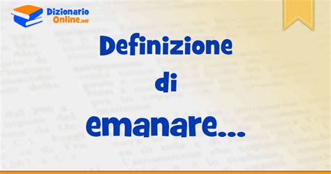 Sinonimi Di Emanare