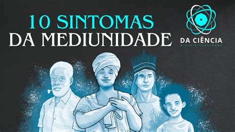 Sintomas Da Mediunidade