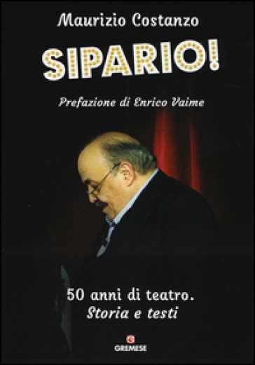 Download Sipario 50 Anni Di Teatro Storia E Testi 