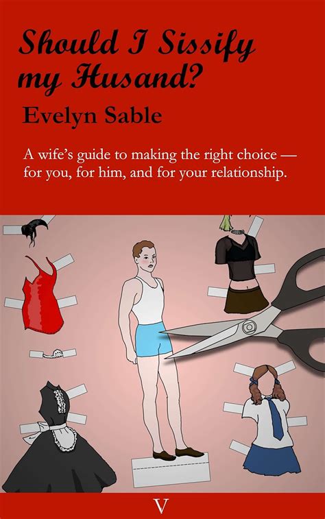 Read Sissify My Husband Guide 