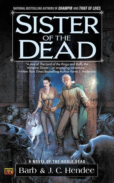 Full Download Sister Of The Dead Noble Series 1 3 Barb Hendee 