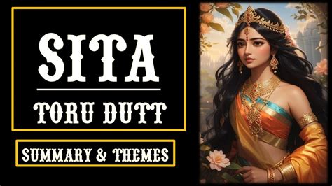 Read Sita By Toru Dutt Summary Download 