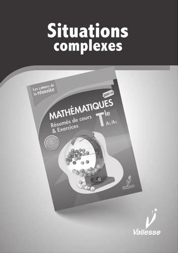 Situations Complexes Maths Tle A Vallesse Math Situations - Math Situations